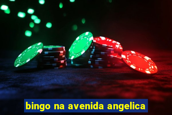 bingo na avenida angelica